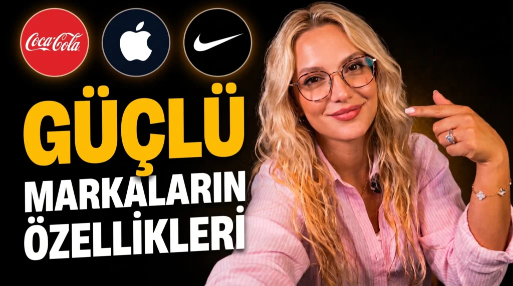 Güçlü markaların